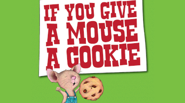 More Info for If You Give a Mouse a Cookie